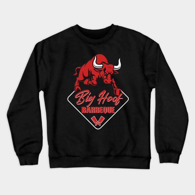 Big Hoof Barbeque - The Crew Crewneck Sweatshirt by Bigfinz